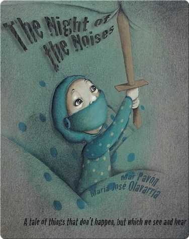 The Night of the Noises / The Noises of the Night book