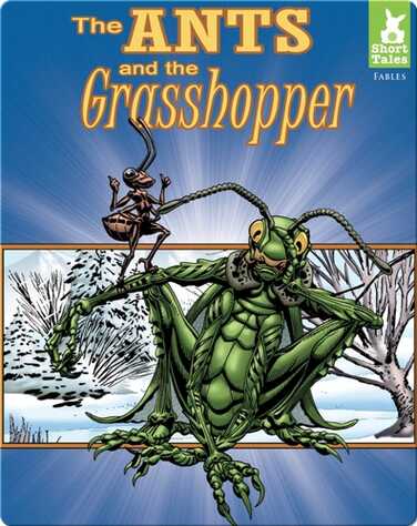 Short Tales Fables: Ants and the Grasshopper book