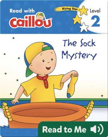 Caillou: The Sock Mystery book
