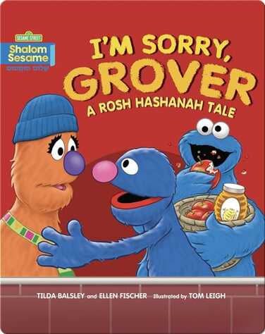 I'm Sorry, Grover: A Rosh Hashanah Tale book