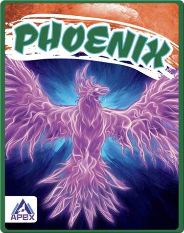 Legendary Beasts: Phoenix book