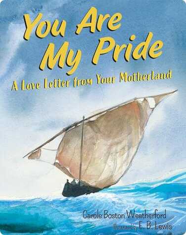 You Are My Pride: A Love Letter from Your Motherland book