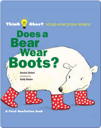 Does A Bear Wear Boots? book