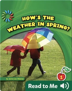 How's the Weather in Spring