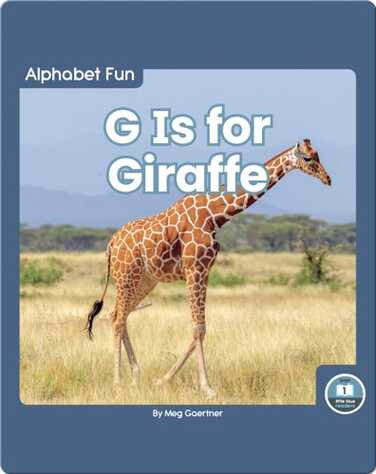 Alphabet Fun: G is for Giraffe book