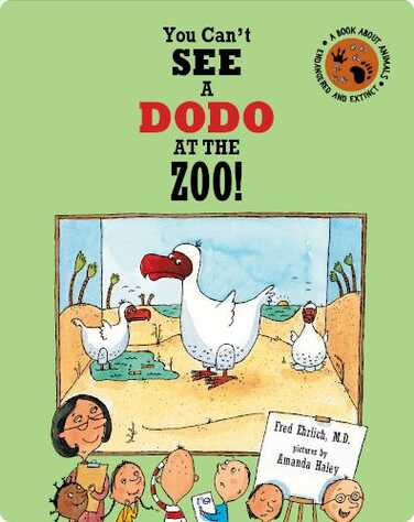 You Can't See a Dodo at the Zoo book
