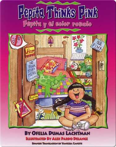 Pepita Thinks Pink / Pepita y el color rosado book