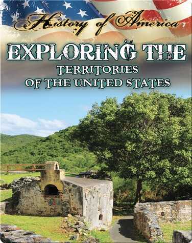 Exploring The Territories Of The United States book