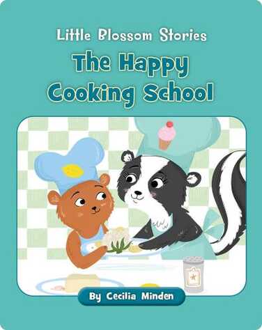 Little Blossom Stories: The Happy Cooking School book