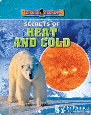 Secrets of Heat and Cold book