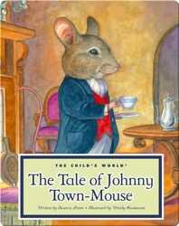 The Tale of Johnny Town-Mouse book