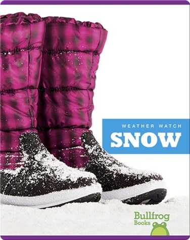 Weather Watch: Snow book