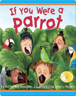 If You Were a Parrot