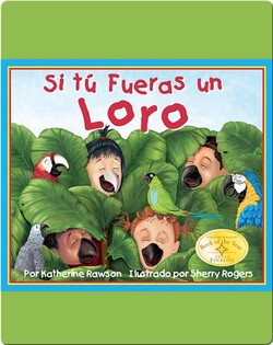 Si tú fueras un loro