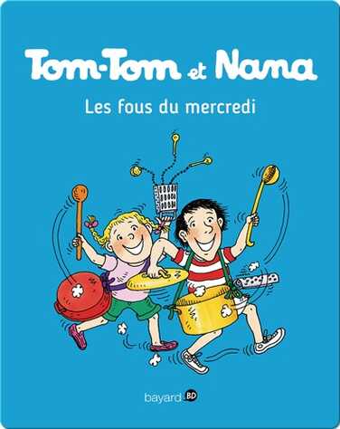 Les Fous du mercredi book