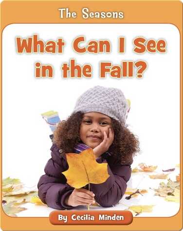 What Can I See in the Fall? book