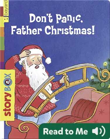 Don't Panic, Father Christmas! book