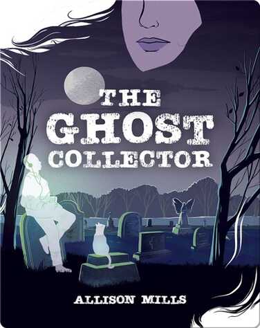 The Ghost Collector book