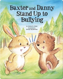 Baxter and Danny Stand Up to Bullying