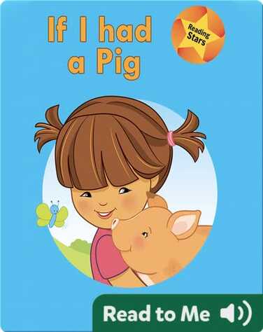 Reading Stars: If I had a Pig book
