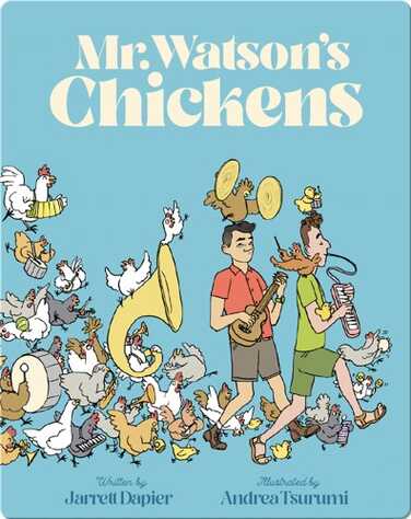 Mr. Watson's Chickens book