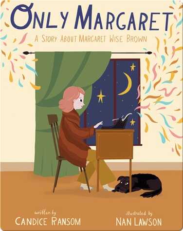 Only Margaret: A Story about Margaret Wise Brown book