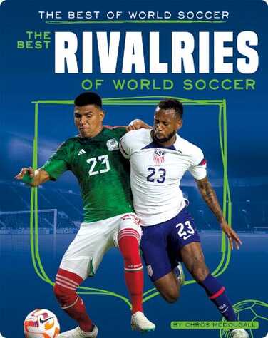 Best Rivalries of World Soccer book