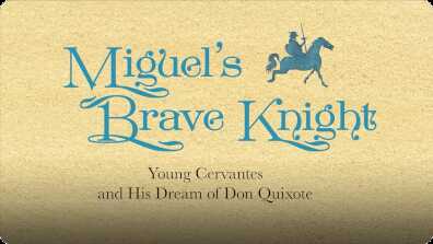 Miguel's Brave Knight book