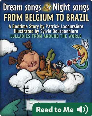 Dream Songs Night Songs: From Belgium to Brazil book