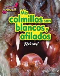 Mis colmillos son blancos y afilados (fangs) book