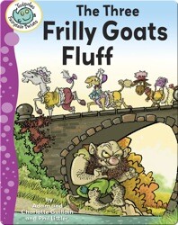 The Three Frilly Goats Fluff