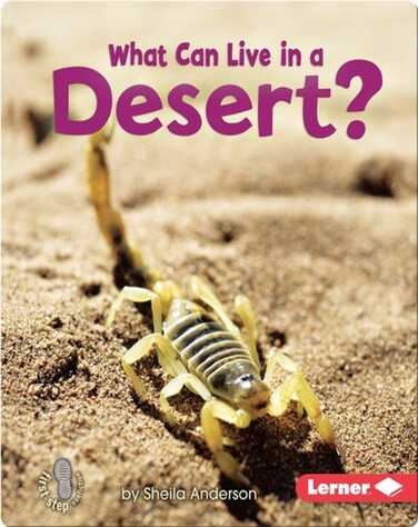 What Can Live in a Desert? book