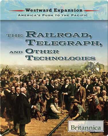 The Railroad, the Telegraph, and Other Technologies book