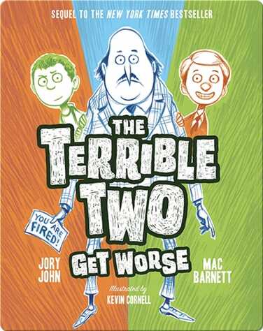 The Terrible Two Get Worse book