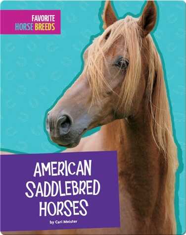 American Saddlebred Horses book