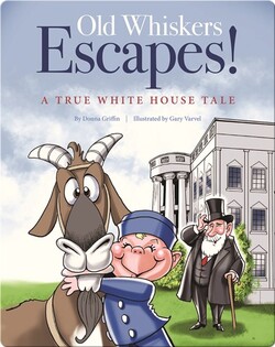 Old Whiskers Escapes!