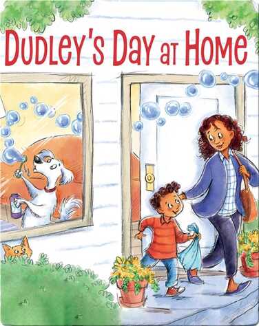 Dudley's Day at Home book