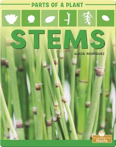 Parts of a Plant: Stems book