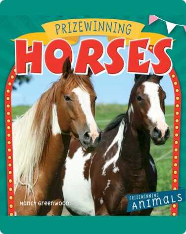 Prizewinning Animals: Prizewinning Horses book