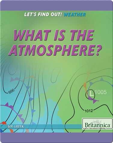 What Is the Atmosphere? book