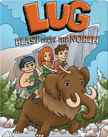 Lug: Blast from the North book