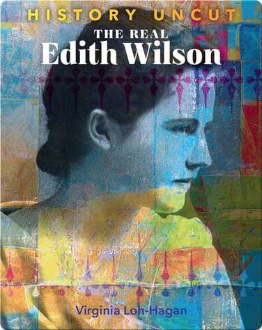 The Real Edith Wilson book