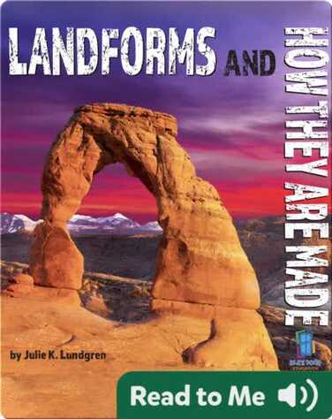 Landforms and How They Are Made book