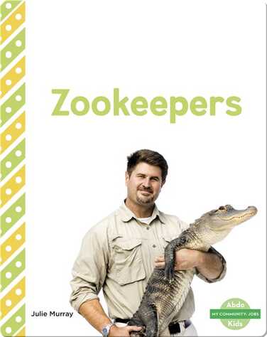 My Community: Zookeepers book