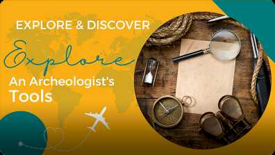Explore and Discover: Explore an Archeologist's Tools book