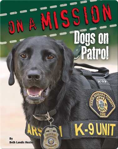 Dogs on Patrol book