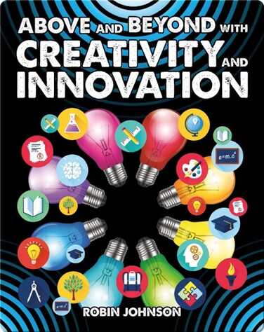 Above and Beyond with Creativity and Innovation book