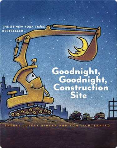 Goodnight, Goodnight, Construction Site book