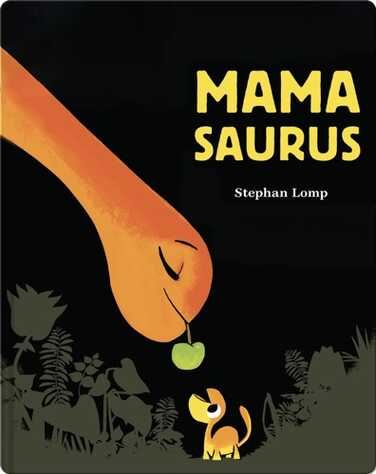 Mamasaurus book