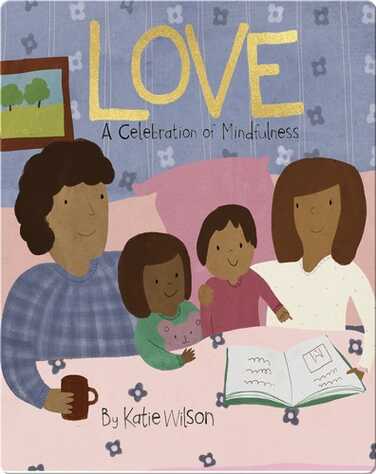 Love: A Celebration of Mindfulness book